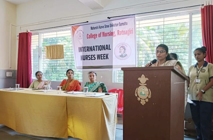 महर्षी कर्वे स्त्री शिक्षण संस्था, कॉलेज ऑफ नर्सिंगमध्ये आंतरराष्ट्रीय परिचारिका सप्ताह उत्साहात साजरा