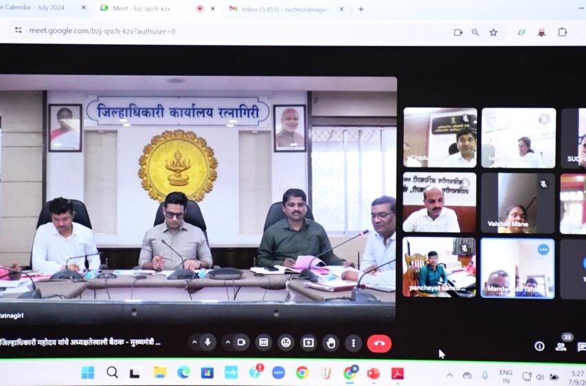 मुख्यमंत्री – माझी लाडकी बहीण देवरुख, लांजा, चिपळूण, गुहागर, खेड येथील कार्यक्रमबाबत नियोजन करावे : जिल्हाधिकारी एम देवेंदर सिंह