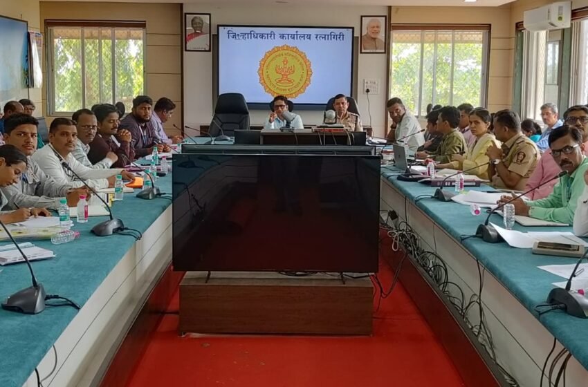 मान्सून पूर्व तयारी आढावा 2025 समस्या उद्भवणार नाही याची दक्षता घ्या : जिल्हाधिकारी
